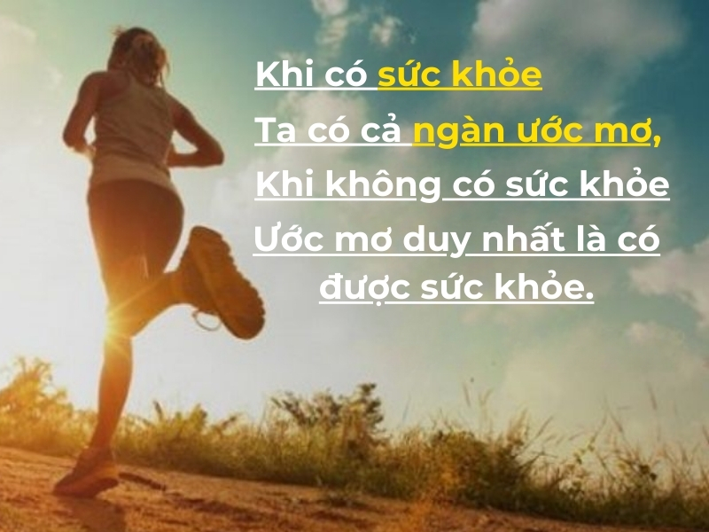 Có sức khỏe là có tât cả