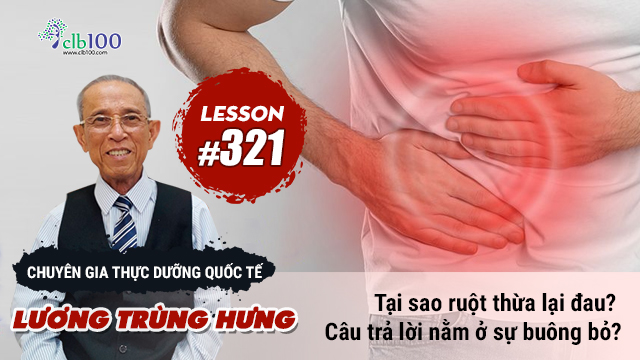  Lesson #321: Tại sao ruột thừa lại đau? câu trả lời nằm ở sự buông bỏ? 25-03-2026