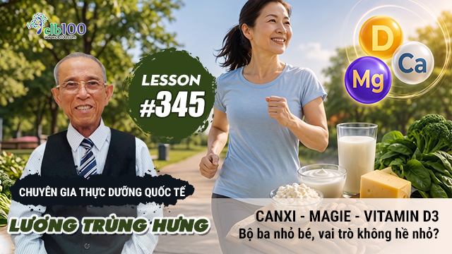 Lesson #345: Canxi – magie – vitamin D3: bộ ba nhỏ bé, vai trò không hề nhỏ? 09-09-2026