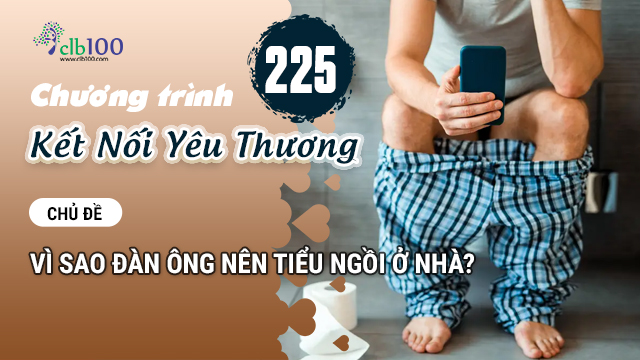 KNYT #225: Vì sao đàn ông nên tiểu ngồi ở nhà? 25-09-2026